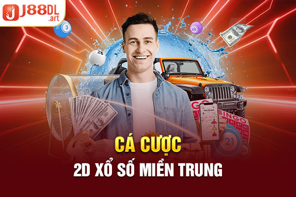 Cá cược 2D xổ số miền Trung