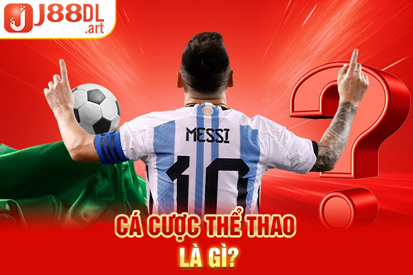 Cá cược thể thao là gì?